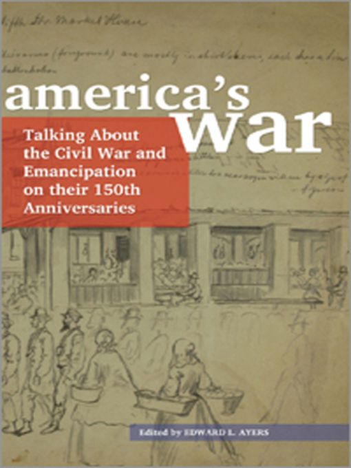 Title details for America's War by Edward L. Ayers - Available